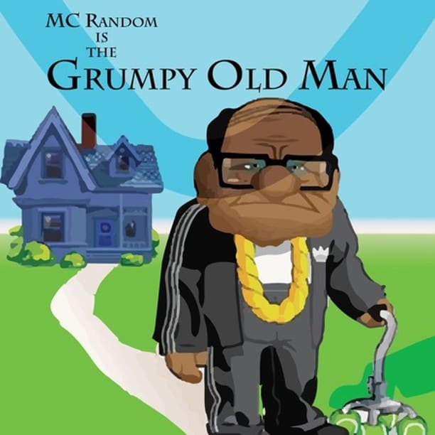 Grumpy Old Man - MC Random #raptalk #flourishprosper #fpmg -f$pmg #hiphop #hip...