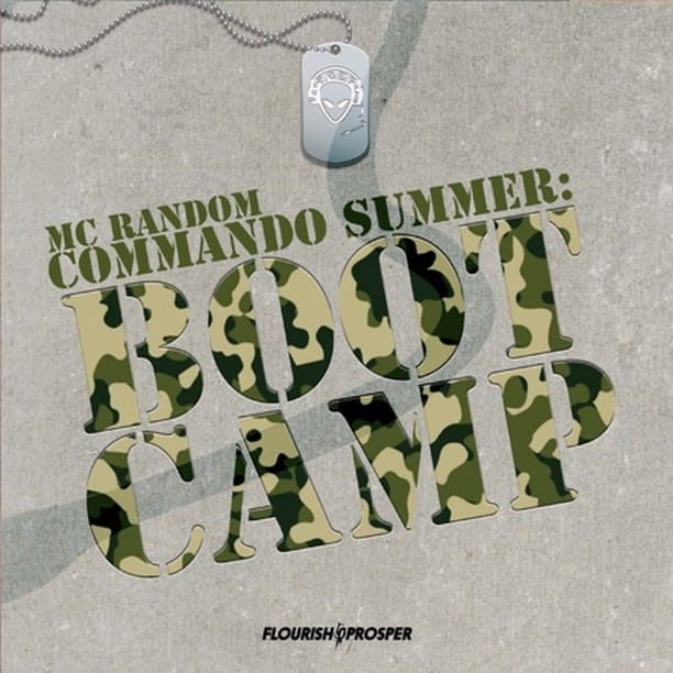 Commando Summer: Boot Camp - MC Random #raptalk #flourishprosper #fpmg -f$pmg ...