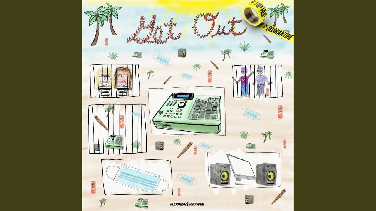 Hip Hop Quarantine: Get Out