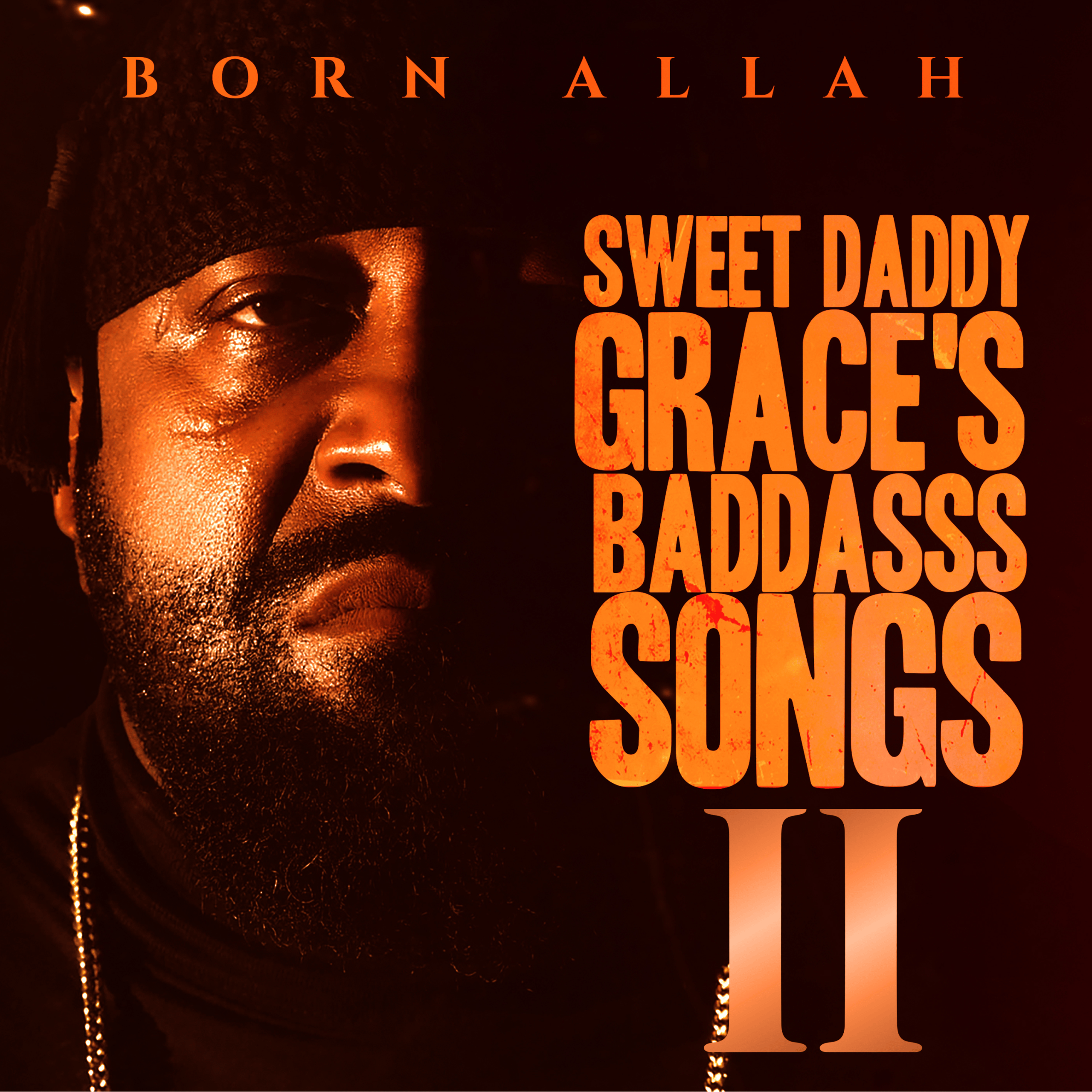 sweet-daddy-grace-s-baddasss-songs-ii